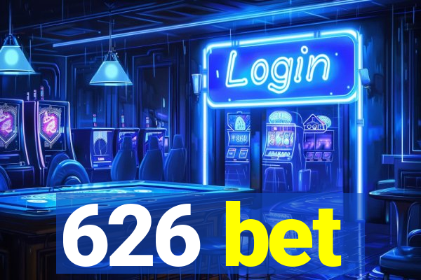 626 bet